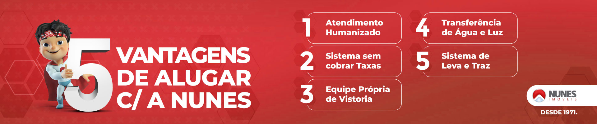 5 Vantagens
